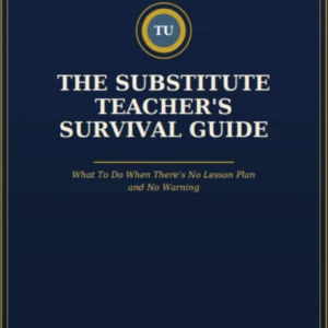 The Substitute Teacher Survival Guide